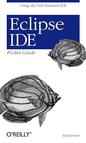Beispielbild fr Eclipse IDE Pocket Guide : Using the Full-Featured IDE zum Verkauf von Better World Books