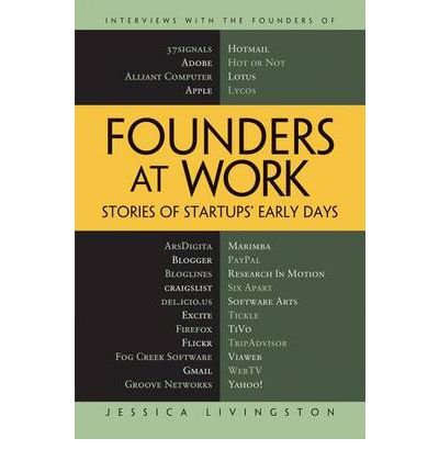 Imagen de archivo de Founders at Work: Stories of Startups* Early Days a la venta por Mispah books