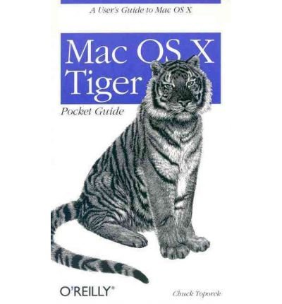 9780596101411: [(Mac OS X Tiger Pocket Guide)] [by: Chuck Toporek]