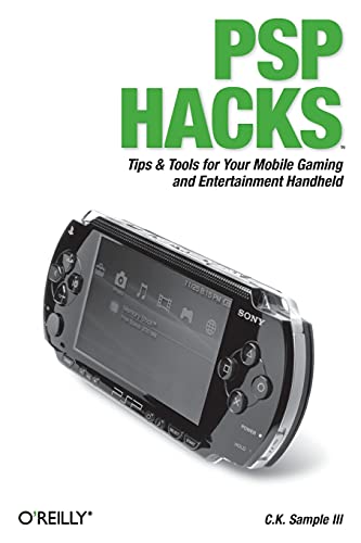 Stock image for PSP Hacks: Tips & Tools for Your Mobile Gaming and Entertainment Handheld for sale by PAPER CAVALIER US