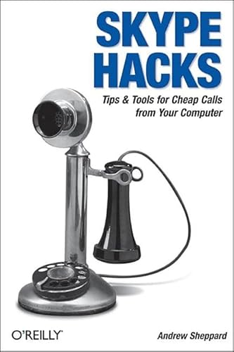 Beispielbild fr Skype Hacks : Tips and Tools for Cheap, Fun, Innovative Phone Service zum Verkauf von Better World Books