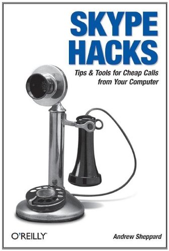 9780596101893: Skype Hacks: Tips & Tools for Cheap, Fun, Innovative Phone Service