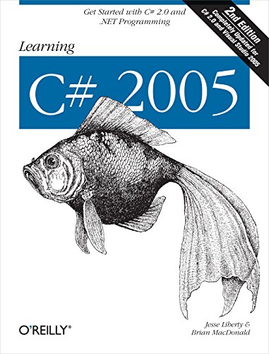 Beispielbild fr Learning C# 2005 : Get Started with C# 2. 0 and . NET Programming zum Verkauf von Better World Books