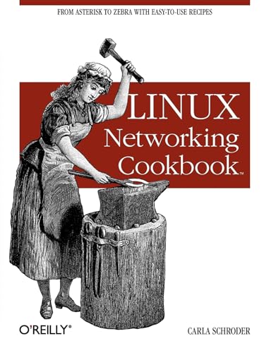 Imagen de archivo de Linux Networking Cookbook : From Asterisk to Zebra with Easy-To-Use Recipes a la venta por Better World Books