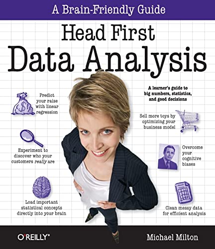 Imagen de archivo de Head First Data Analysis: A learners guide to big numbers, statistics, and good decisions a la venta por Goodwill Books