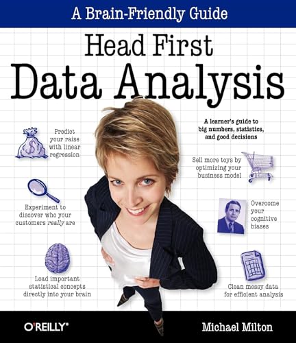 9780596153939: Head First Data Analysis: A Learner's Guide to Big Numbers, Statistics, and Good Decisions