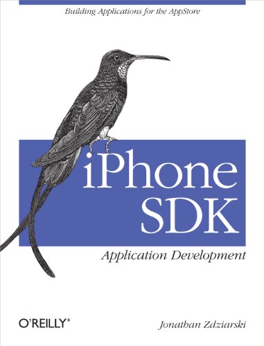 Beispielbild fr iPhone SDK Application Development: Building Applications for the AppStore zum Verkauf von Wonder Book