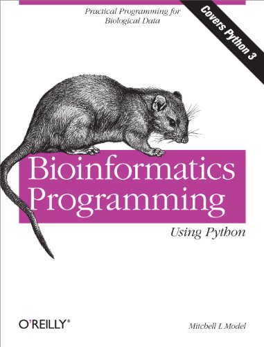 Imagen de archivo de Bioinformatics Programming Using Python: Practical Programming for Biological Data a la venta por HPB-Red