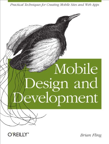 9780596155445: Mobile Design and Development: Practical Concepts and Techniques for Creating Mobile Sites and Web Apps (Animal Guide)