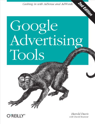 Beispielbild fr Google Advertising Tools : Cashing in with Adsense and Adwords zum Verkauf von Better World Books
