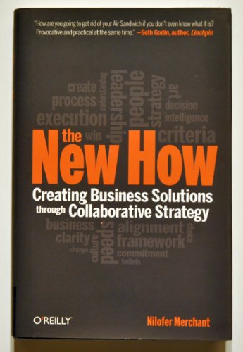 Beispielbild fr The New How: Creating Business Solutions Through Collaborative Strategy zum Verkauf von SecondSale