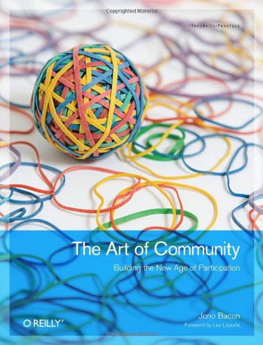 Stock image for The Art of Community for sale by Books of the Smoky Mountains