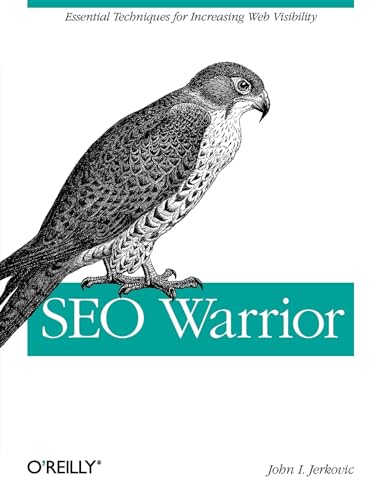 9780596157074: Seo Warrior: Essential Techniques for Increasing Web Visibility (Animal Guide)