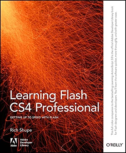 Stock image for Learning Flash CS4 Professional: Getting Up to Speed with Flash (Adobe Developer Library) for sale by Phatpocket Limited