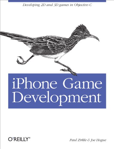 Iphone Game Development: Developing 2D & 3D Games in Objective-C