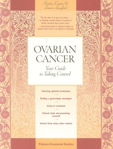 Imagen de archivo de Ovarian Cancer : Your Guide to Taking Control a la venta por Better World Books