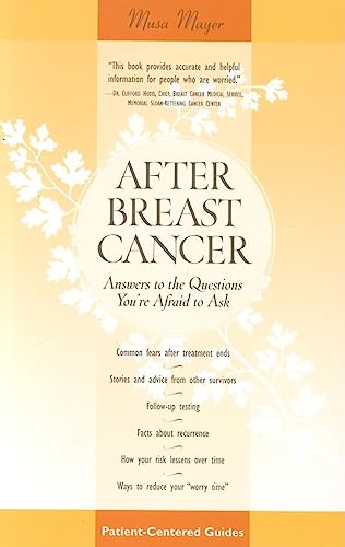 Imagen de archivo de After Breast Cancer: Answers to the Questions You're Afraid to Ask (Patient Centered Guides) a la venta por Once Upon A Time Books