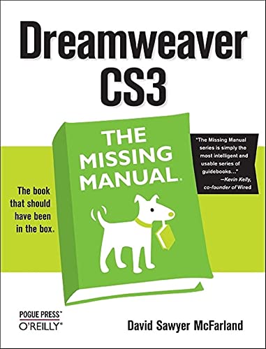 Imagen de archivo de Dreamweaver CS3: the Missing Manual : The Missing Manual a la venta por Better World Books