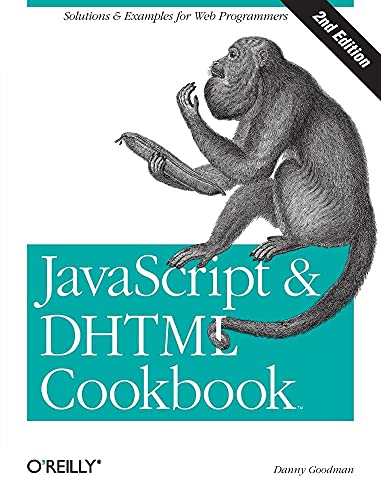 9780596514082: Javascript & Dhtml Cookbook