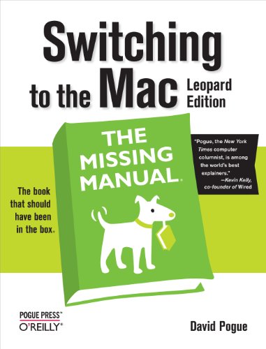Stock image for Switching to the Mac: The Missing Manual, Leopard Edition: Leopard Edition for sale by SecondSale