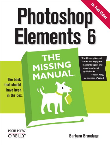 Beispielbild fr Photoshop Elements 6: the Missing Manual : The Missing Manual zum Verkauf von Better World Books