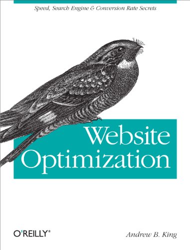 Stock image for Website Optimization: Speed, Search Engine & Conversion Rate Secrets for sale by Wonder Book