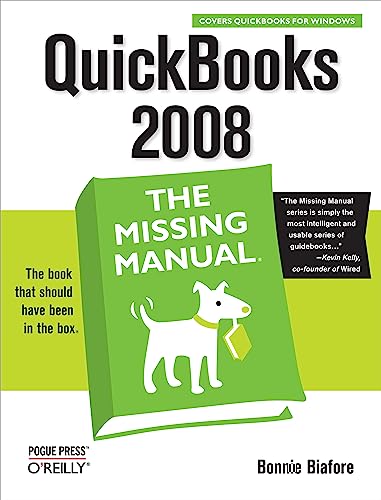 Stock image for QuickBooks 2008: The Missing Manual: The Missing Manual for sale by SecondSale