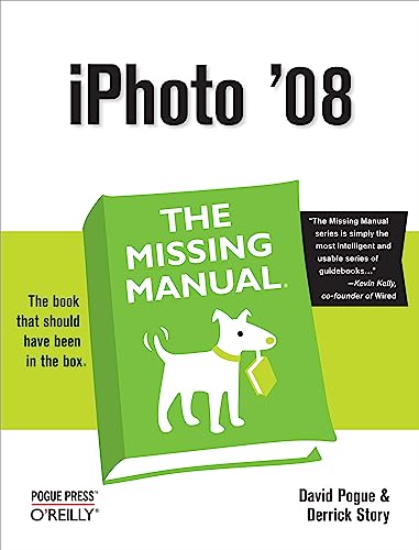 9780596516185: iPhoto ′08: The Missing Manual