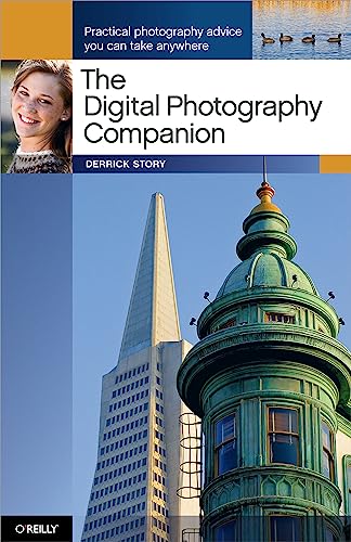 Stock image for The Digital Photography Companion: Practical Photography Advice You Can Take Anywhere for sale by SecondSale