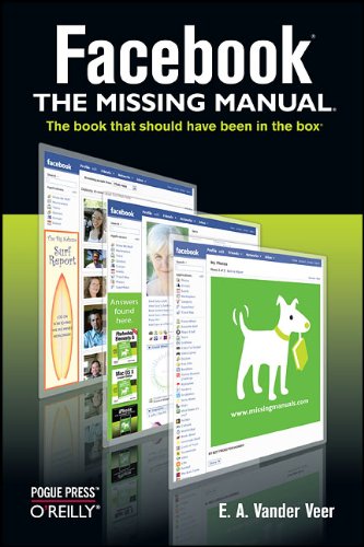 Beispielbild fr Facebook: The Missing Manual zum Verkauf von Wonder Book