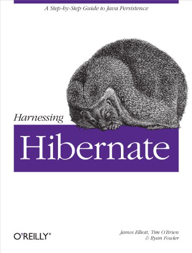 Imagen de archivo de Harnessing Hibernate: Step-by-step Guide to Java Persistence a la venta por Wonder Book