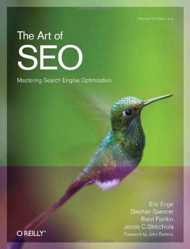 Beispielbild fr The Art of SEO : Mastering Search Engine Optimization zum Verkauf von Better World Books