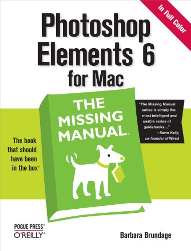 Imagen de archivo de Photoshop Elements 6 for Mac: The Missing Manual: The Missing Manual a la venta por SecondSale