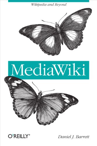 MediaWiki: Wikipedia and Beyond (9780596519797) by Daniel J. Barrett