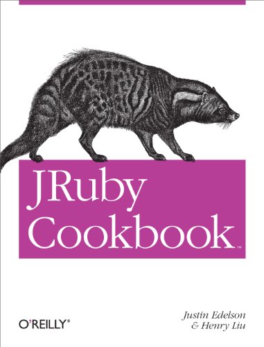 JRuby Cookbook (9780596519803) by Edelson, Justin; Liu, Henry