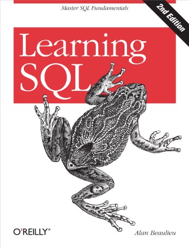 Learning SQL: Master SQL Fundamentals (9780596520830) by Beaulieu, Alan