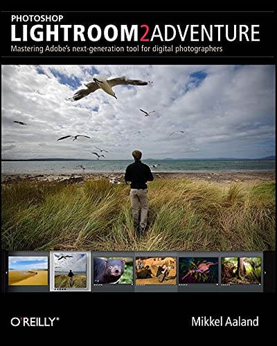 Imagen de archivo de Photoshop Lightroom 2 Adventure: Mastering Adob'e Next-Generation Tool for Digital Photographers a la venta por SecondSale