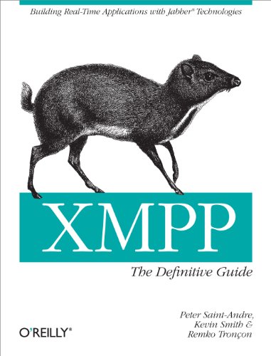 XMPP: The Definitive Guide: Building Real-Time Applicatins with Jabber Technologies - Saint-Andre, Peter, Smith, Kevin