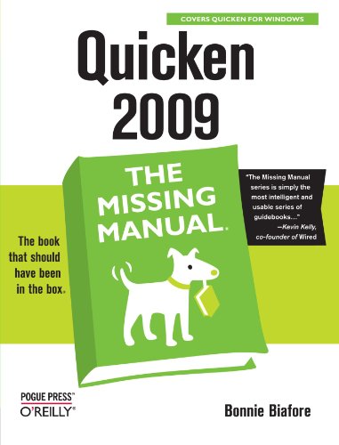Quicken 2009: The Missing Manual (9780596522483) by Biafore, Bonnie