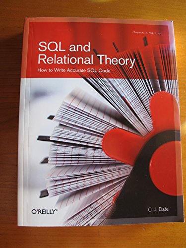 Imagen de archivo de SQL and Relational Theory: How to Write Accurate SQL Code a la venta por BookResQ.