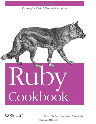 Ruby Cookbook (9780596523695) by Carlson, Lucas; Richardson, Leonard