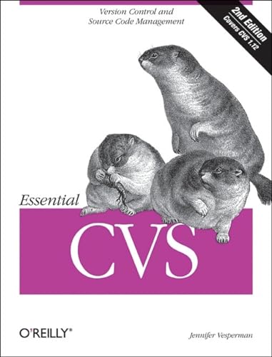 9780596527037: Essential CVS: Version Control and Source Code Management