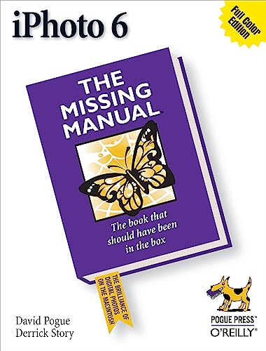 Beispielbild fr IPhoto 6: the Missing Manual : The Missing Manual zum Verkauf von Better World Books