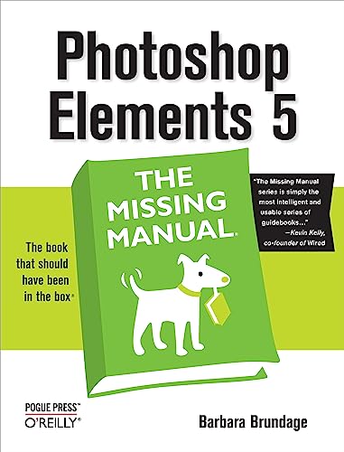 Beispielbild fr Photoshop Elements 5: The Missing Manual zum Verkauf von WorldofBooks