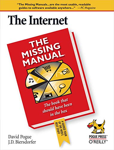Beispielbild fr The Internet: the Missing Manual : The Missing Manual zum Verkauf von Better World Books