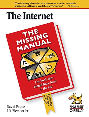 Stock image for The Internet: the Missing Manual : The Missing Manual for sale by Better World Books