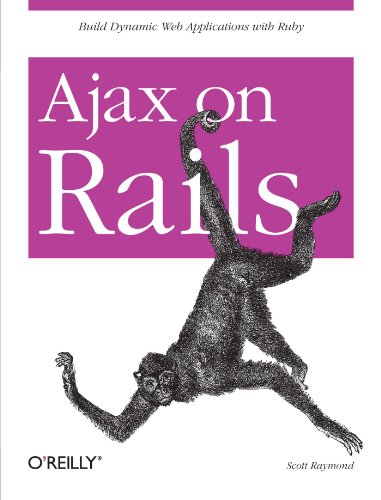 Imagen de archivo de Ajax on Rails : Build Dynamic Web Applications with Ruby a la venta por Better World Books