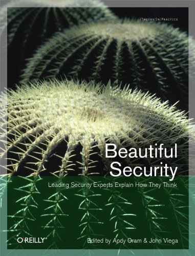 Imagen de archivo de Beautiful Security : Leading Security Experts Explain How They Think a la venta por Better World Books: West