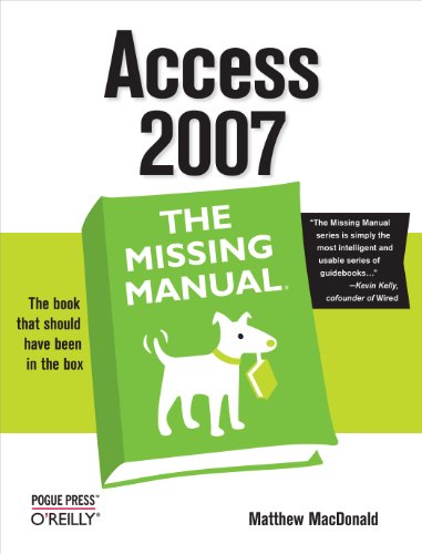 Beispielbild fr Access 2007: The Missing Manual zum Verkauf von BookHolders