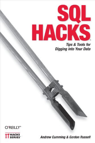 Beispielbild fr SQL Hacks : Tips and Tools for Digging into Your Data zum Verkauf von Better World Books